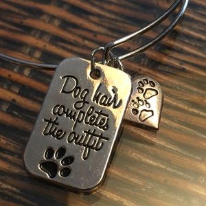DOG HAIR COMPLETES THE OUTFIT  bangle bracelet